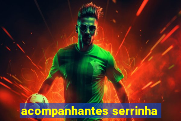 acompanhantes serrinha